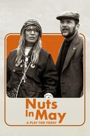 Nuts in May' Poster