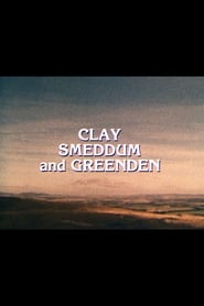 Clay Smeddum and Greenden' Poster