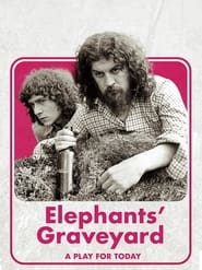 The Elephants Graveyard' Poster