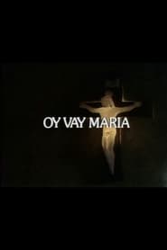 Oy Vay Maria' Poster