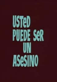 Usted puede ser un asesino' Poster