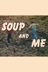 Soup and Me' Poster