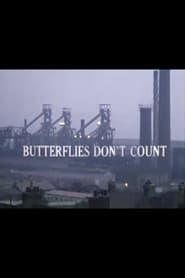 Butterflies Dont Count' Poster