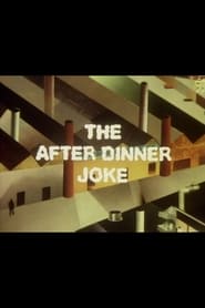 The After Dinner Joke' Poster