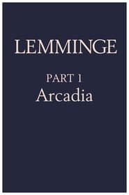 Lemmings Part 1 Arcadia' Poster