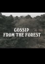 Gossip From The Forest' Poster