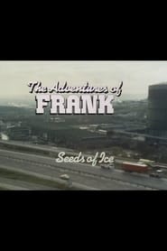 The Adventures of Frank Seeds of Ice
