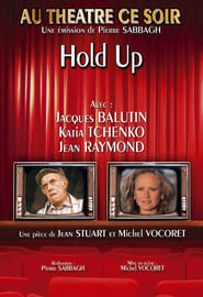 Hold Up' Poster