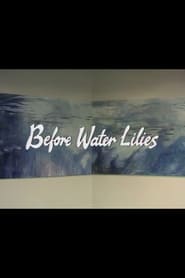 Before Water Lilies' Poster