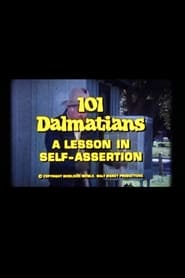 101 Dalmatians A Lesson in SelfAssertion