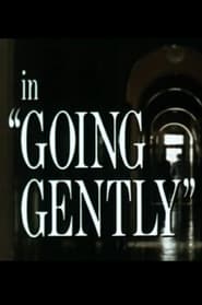 Going Gently' Poster