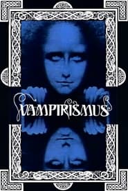 Vampirismus' Poster