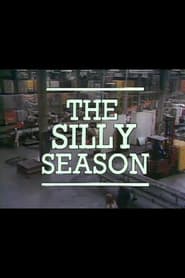 The Silly Season' Poster