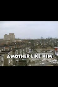 A Mother Like Him' Poster