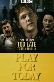 Too Late to Talk to Billy' Poster