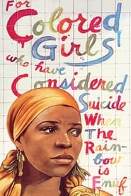 For Colored Girls Who Have Considered Suicide  When the Rainbow Is Enuf' Poster