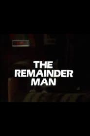 The Remainder Man' Poster