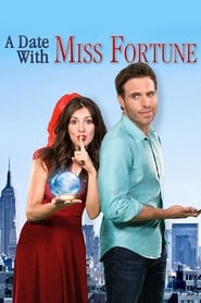A Date with Miss Fortune' Poster
