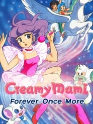 Creamy Mami Forever Once More' Poster