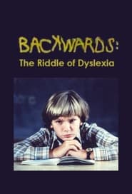 Backwards The Riddle of Dyslexia' Poster