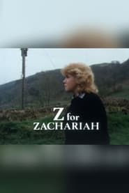 Z for Zachariah' Poster