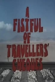 A Fistful of Travellers Cheques' Poster