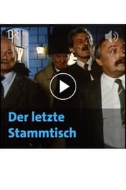 Der letzte Stammtisch' Poster