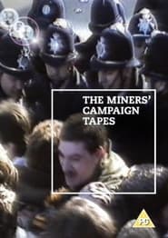 The Miners Campaign Video Tapes Not Just Tea and Sandwiches' Poster