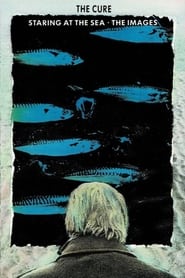 The Cure  Staring At The Sea  The Images' Poster