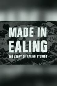 Made In Ealing The Story of Ealing Studios' Poster