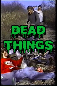 Dead Things' Poster
