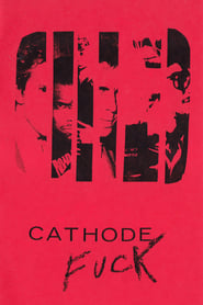 Cathode Fuck' Poster