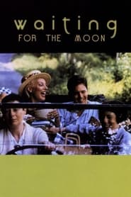 Waiting for the Moon' Poster