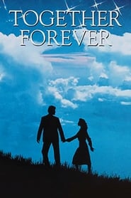 Together Forever' Poster