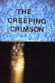The Creeping Crimson' Poster