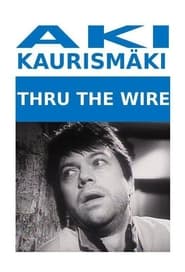 Thru the Wire' Poster