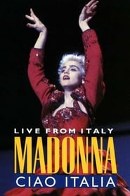 Madonna Ciao  Italia  Live from Italy' Poster