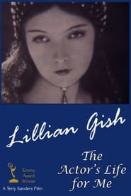 Lillian Gish The Actors Life for Me' Poster