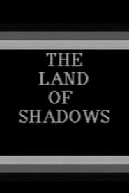 Streaming sources forThe Land of Shadows