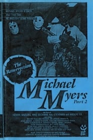 The Resurrection of Michael Myers Part 2' Poster