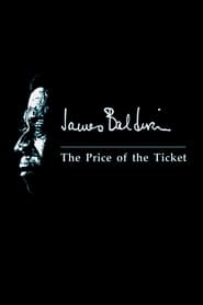 James Baldwin The Price of the Ticket' Poster
