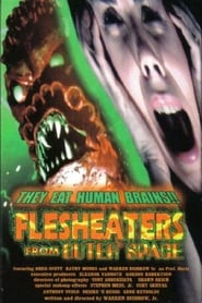 Flesh Eaters from Outer Space' Poster