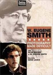Streaming sources forW Eugene Smith Photography Made Difficult