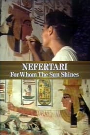 Nefertari For Whom the Sun Shines' Poster