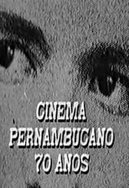 Cinema Pernambucano  70 anos' Poster