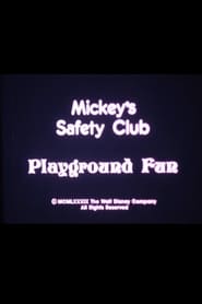 Mickeys Safety Club Playground Fun' Poster