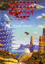 Anderson Bruford Wakeman Howe In The Big Dream' Poster