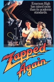 Zapped Again' Poster