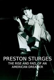 Preston Sturges The Rise and Fall of an American Dreamer' Poster