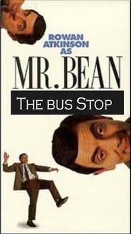 The Exciting Escapades of Mr Bean The Bus Stop' Poster